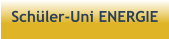 Schüler-Uni ENERGIE